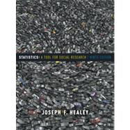 Statistics: A Tool for Social Research, 9th Edition 9781133336549