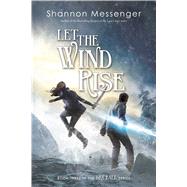 Let the Wind Rise 9781481446549