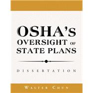 Osha’s Oversight of State Plans 9781796056549