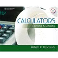 Calculators: Printing and Display, 5th Edition 9781133466550