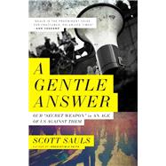 A Gentle Answer 9781400216550