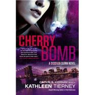 Cherry Bomb 9780451416551