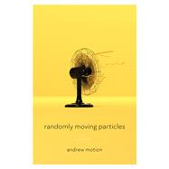 Randomly Moving Particles