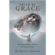 Saved by Grace 9781796066555