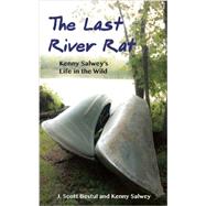 The Last River Rat 9781938486555