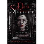 Dark Shimmer 9780385746557