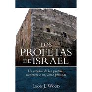 Los Profetas de Israel 9780825456558