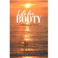 Life for Booty 9781796086560