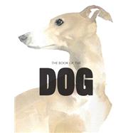 The Book of the Dog 9781780676562