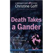 Death Takes a Gander 9781941286562