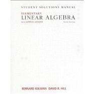 Student Solutions Manual for Elementary Linear Algebra with Applications 9780132296564