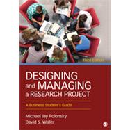 Designing and Managing a Research Project 9781452276564