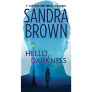 Hello, Darkness