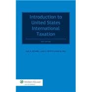 Introduction to United States International Taxation 9789041136565