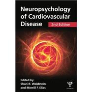 Neuropsychology of Cardiovascular Disease 9781848726567