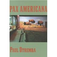 Pax Americana 9781935536567