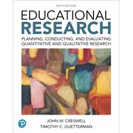 MyLab Education with Enhanced Pearson eText -- Access Card -- for Educational Research Planning, Conducting, and Evaluating Quantitative and Qualitative Research 9780134546568