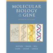 Molecular Biology of the Gene Plus Mastering Biology with eText -- Access Card Package 9780321896568