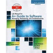 Lab Manual for Andrews' A+ Guide to Software, 9th 9781305266568