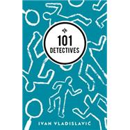 101 Detectives: Stories 9781908276568