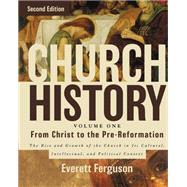 Church History - from Christ to Pre-Reformation 9780310516569