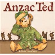 Anzac Ted 9781921966569