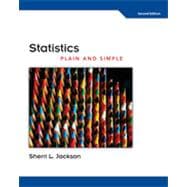 Statistics Plain and Simple, 2nd Edition 9781133336570