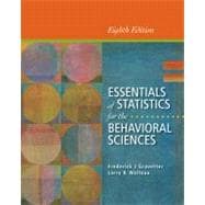 Essentials of Statistics for the Behavioral Sciences 9781133956570