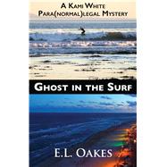 Ghost in the Surf 9781603816571