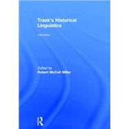 Trask's Historical Linguistics 9780415706575