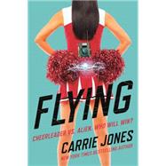 Flying A Novel 9780765336576