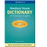 Newbury House Dictionary of American English with Integrated Thesaurus