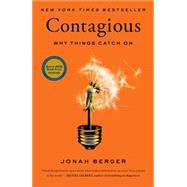 Contagious : Why Things Catch On 9781451686579