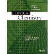 Clinical Chemistry: Theory, Analysis, Correlation (Book with Access Code) 9780323036580