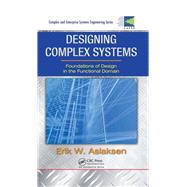 Designing Complex Systems