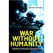 War Without Humanity