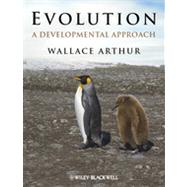 Evolution A Developmental Approach