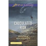 Calculated Risk 9780373676583