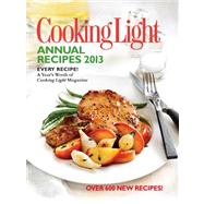 Cooking Light Annual Recipes 2013 9780848736583