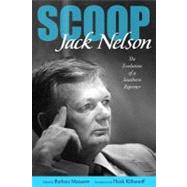 Scoop : The Evolution of a Southern Reporter 9781617036583