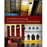 Criminal Law for the Criminal Justice Professional 9780078026584
