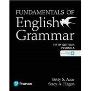 Fundamentals of English Grammar Student Book A with the App, 5E 9780135116586