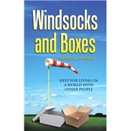 Windsocks and Boxes