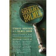 In the Company of Sherlock Holmes: Stories Inspired by the Holmes Canon 9781605986586