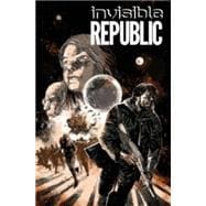 Invisible Republic 2 9781632156587