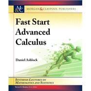 Fast Start Advanced Calculus 9781681736587
