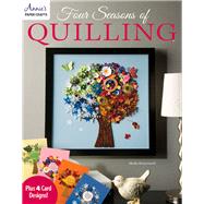 Four Seasons Quilling 9781573676588