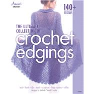The Ultimate Collection of Crochet Edgings 9781590126592