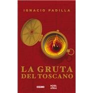 La gruta del Toscano 9786077356592