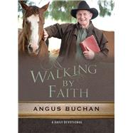 Walking by Faith 9780857216595